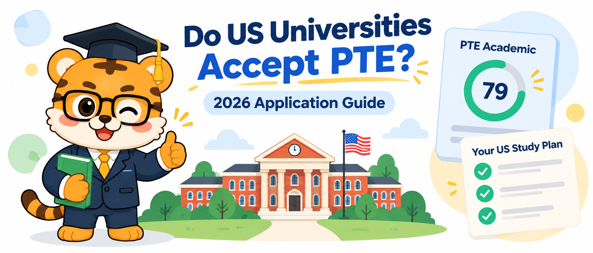 Do US Universities Accept PTE? How to Check Requirements [2026 Guide]