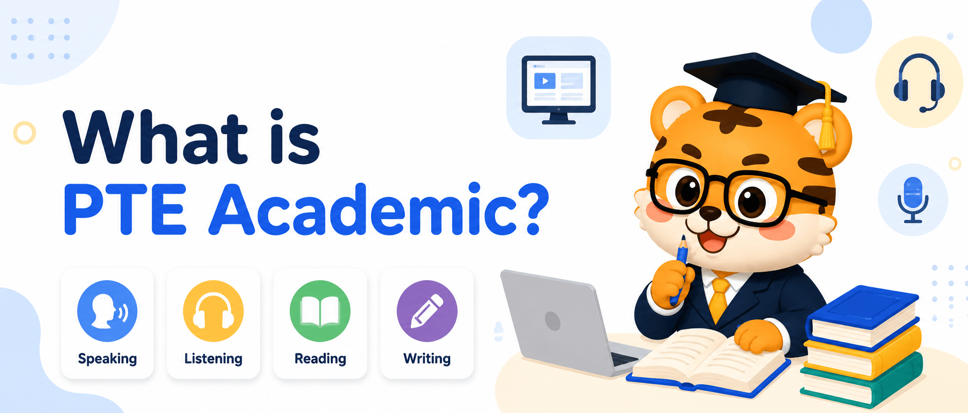 What is PTE Academic? [2026 Guide]